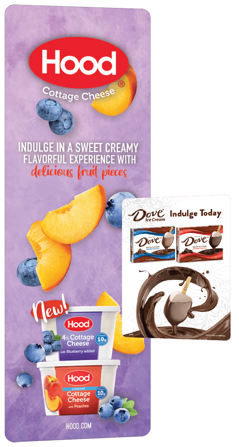 Hood cottage cheese and Dove frozen dessert ads